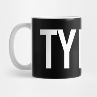 Tyler Mug